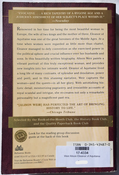 Eleanor of Aquitaine: A Life by Alison Weir (Good, Pbk, 2001, Ballantine Books, 450 pages)