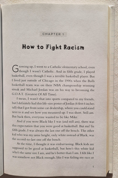 How to Fight Racism Young Reader's Edition by Jemar Tisby; Josh Mosey (New, 2022, HC, Zonderkidz, 230 pages)