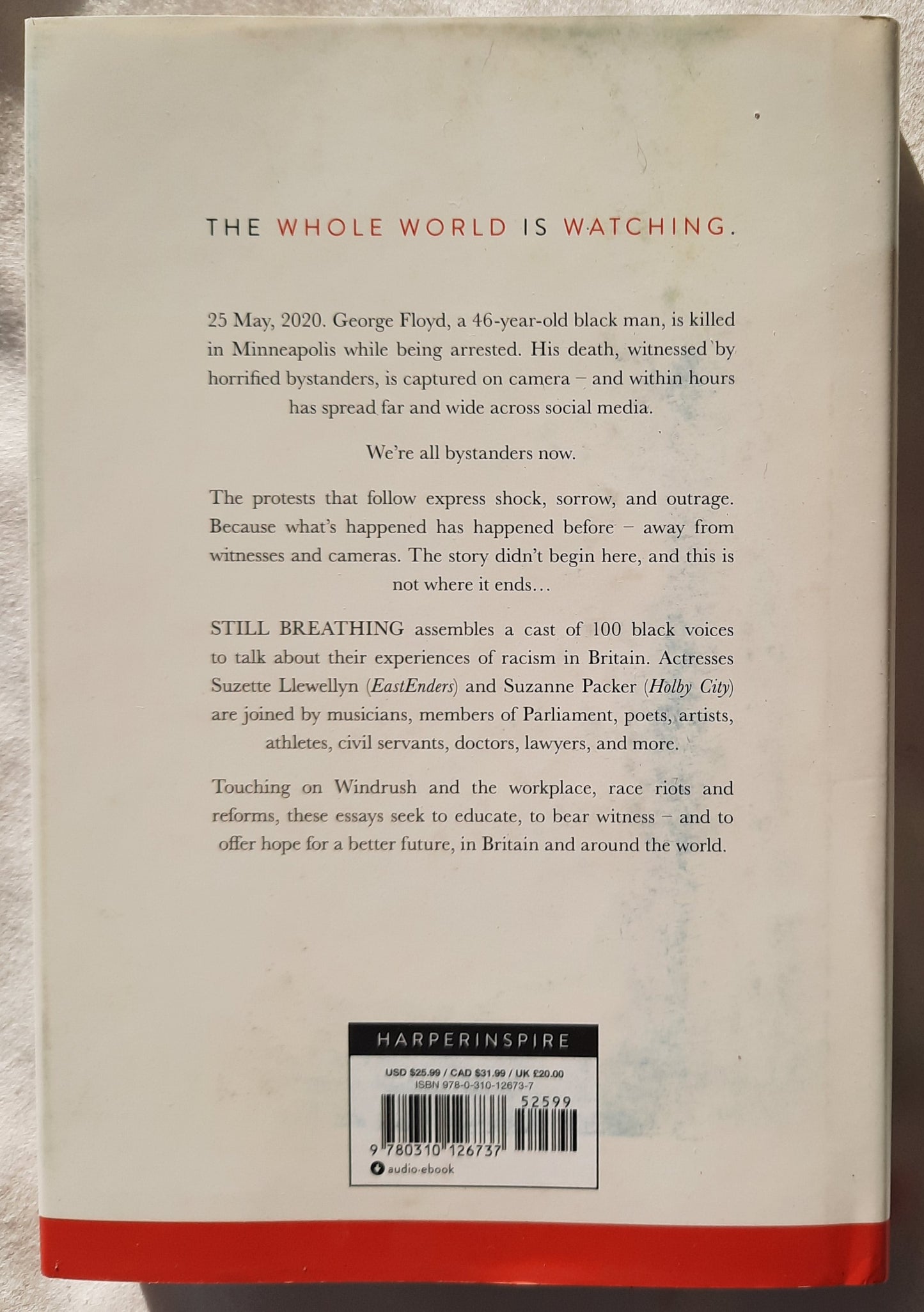 Still Breathing: 100 Black Voice on Racism: 100 Ways to Change the Narrative by Suzette Llewellyn; Suzanne Packer (New, 2021, HC, Z Marshall Pickering, 308 pages)