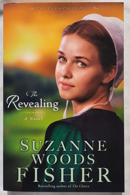 The Revealing by Suzanne Woods Fisher (Inn at Eagle Hill #3, Very good, 2014, Pbk, 324 pages, Revell)