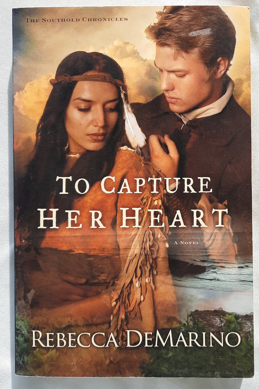 To Capture Her Heart by Rebecca DeMarino (Southold Chronicles #2, Good, 2015, Pbk, 345 pages, Revell)