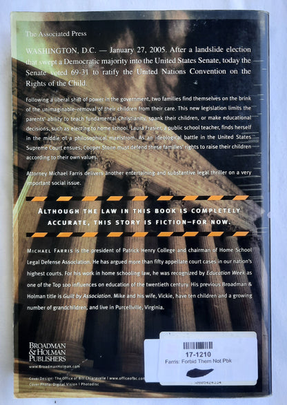 Forbid Them Not by Michael Farris (Very good, 2002, Pbk, 472 pages, B&H Publishers)