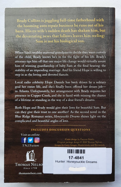 Honeysuckle Dreams by Denise Hunter (Blue Ridge Romance #2, New, 2018, Pbk, 336 pages, Thomas Nelson)