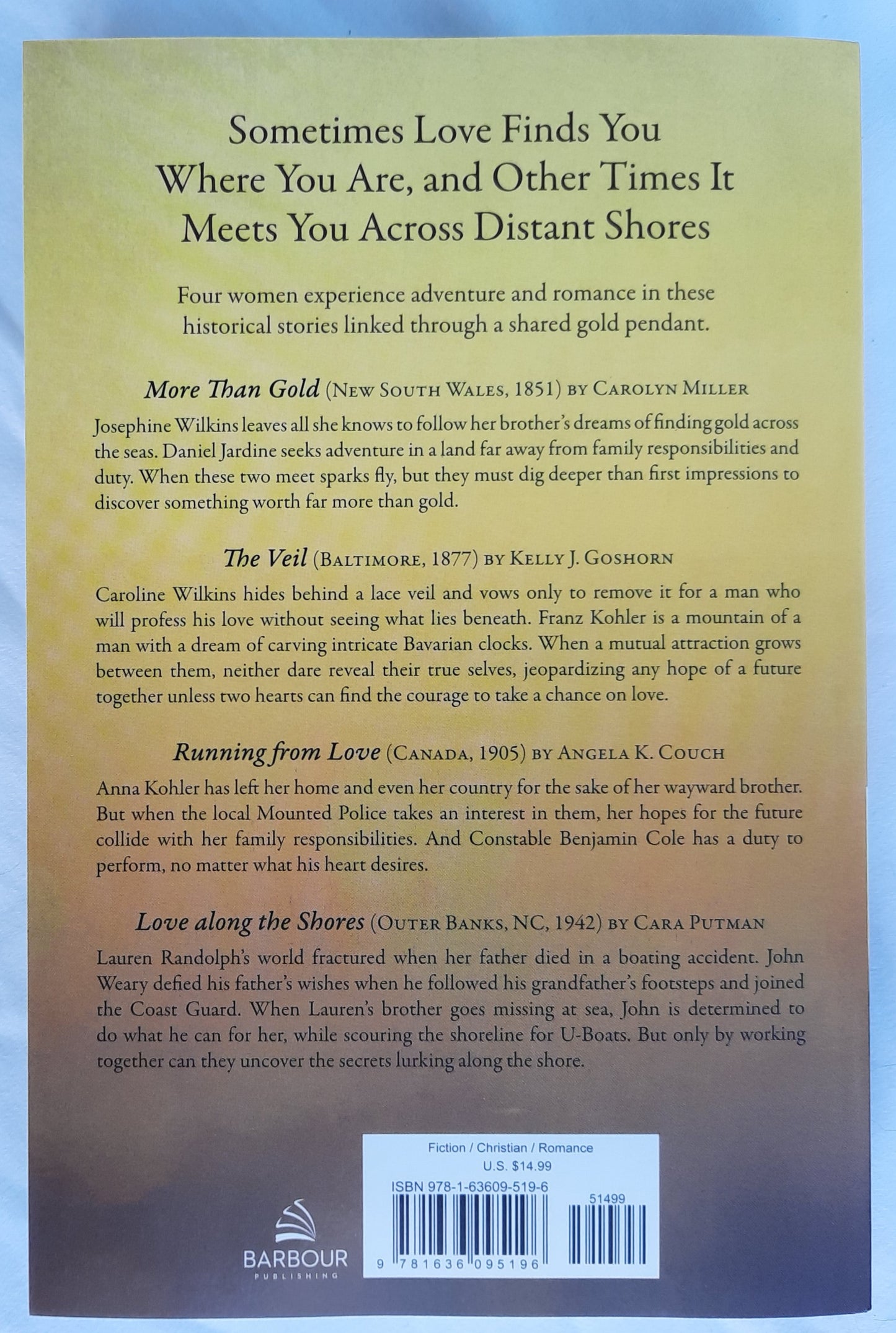 Across the Shores by Angela Couch; Kelly Goshorn; Carolyn Miller; Cara Putman (New, 2023, Pbk, 446 pages, Barbour Books)