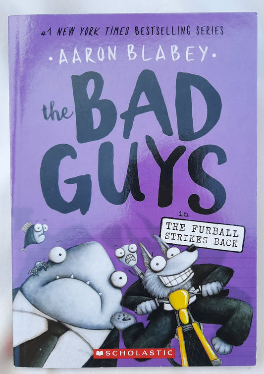 The Bad Guys: The Furball Strikes Back #3 by Aaron Blabey (New, 2017, Pbk, 140 pages, Scholastic)