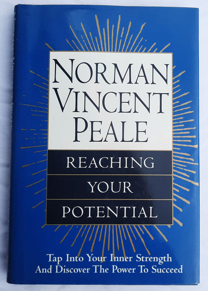 Reaching Your Potential by Norman Vincent Peale (Very Good, 1997, HC, 176 pages, Gramercy)