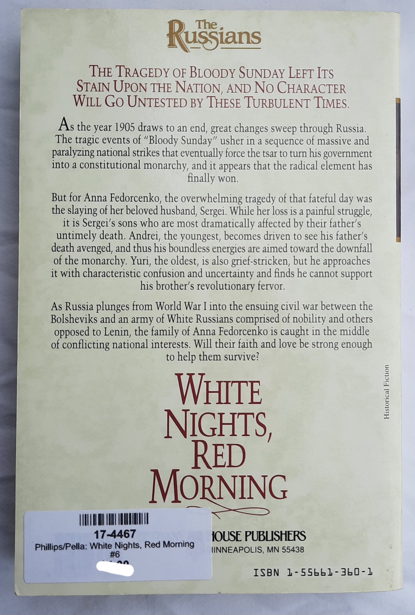 White Nights, Red Morning by Michael Phillips; Judith Pella (The Russians #6, Very good, 1996, Pbk, 412 pages, Bethany House)