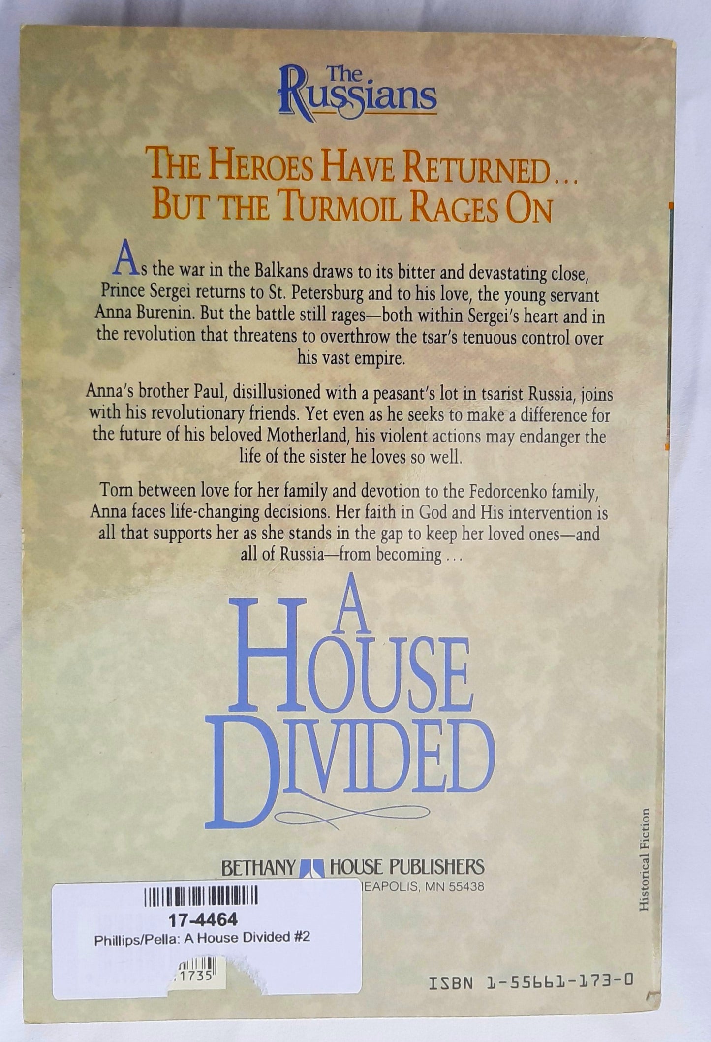 A House Divided by Michael Phillips; Judith Pella (The Russians #2, Very good, 1992, Pbk, 350 pages, Bethany House)
