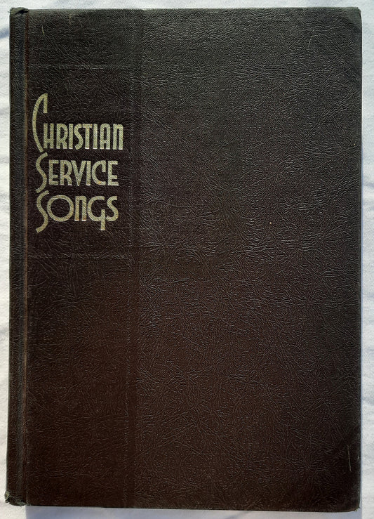 Christian Service Songs edited by Homer Rodeheaver; George W. Sanville (Very good, 1939, HC, 288 pages, The Rodeheaver Hall-Mack Co.)
