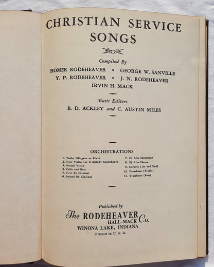 Christian Service Songs edited by Homer Rodeheaver; George W. Sanville (Very good, 1939, HC, 288 pages, The Rodeheaver Hall-Mack Co.)