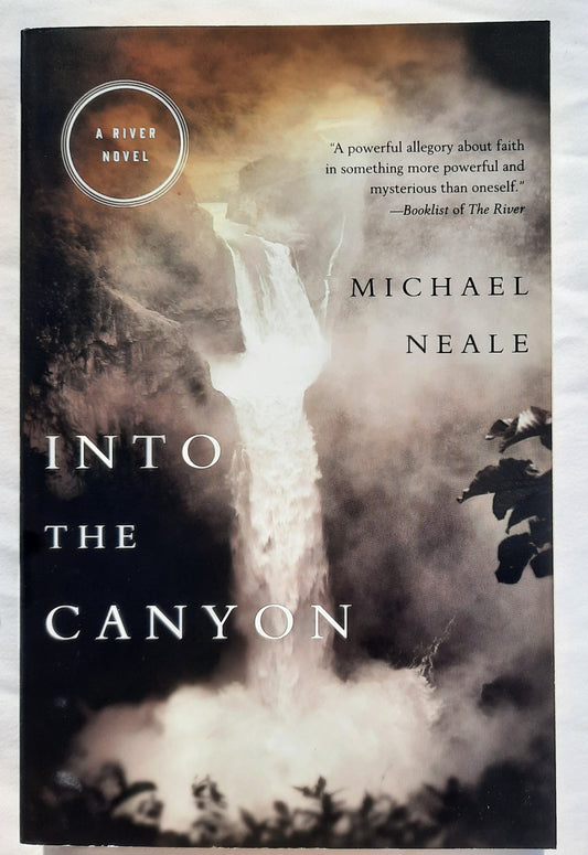 Into the Canyon #2 by Michael Neale (New, 2014, Pbk, 283 pages, Thomas Nelson)