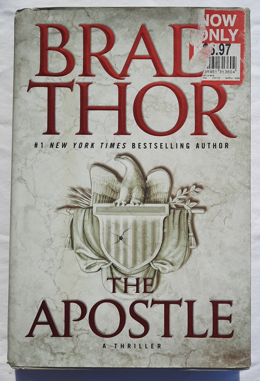 The Apostle by Brad Thor (Scot Harvath #8, Very Good, 2009, HC, 368 pages, Atria Books)