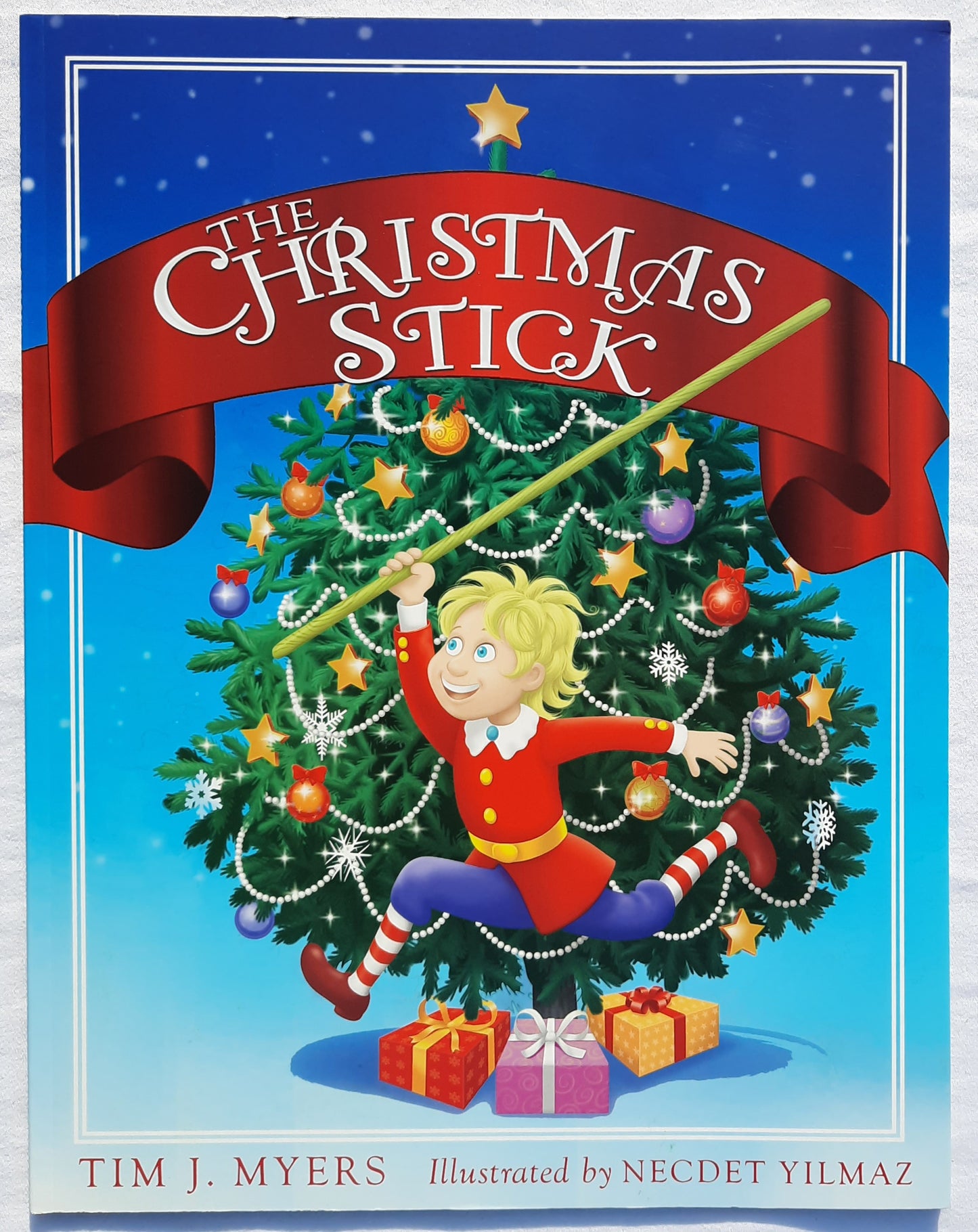 The Christmas Stick by Tim J. Myers; Necdet Yilmaz (New, 2014, Pbk, 32 pages, Paraclete Press)
