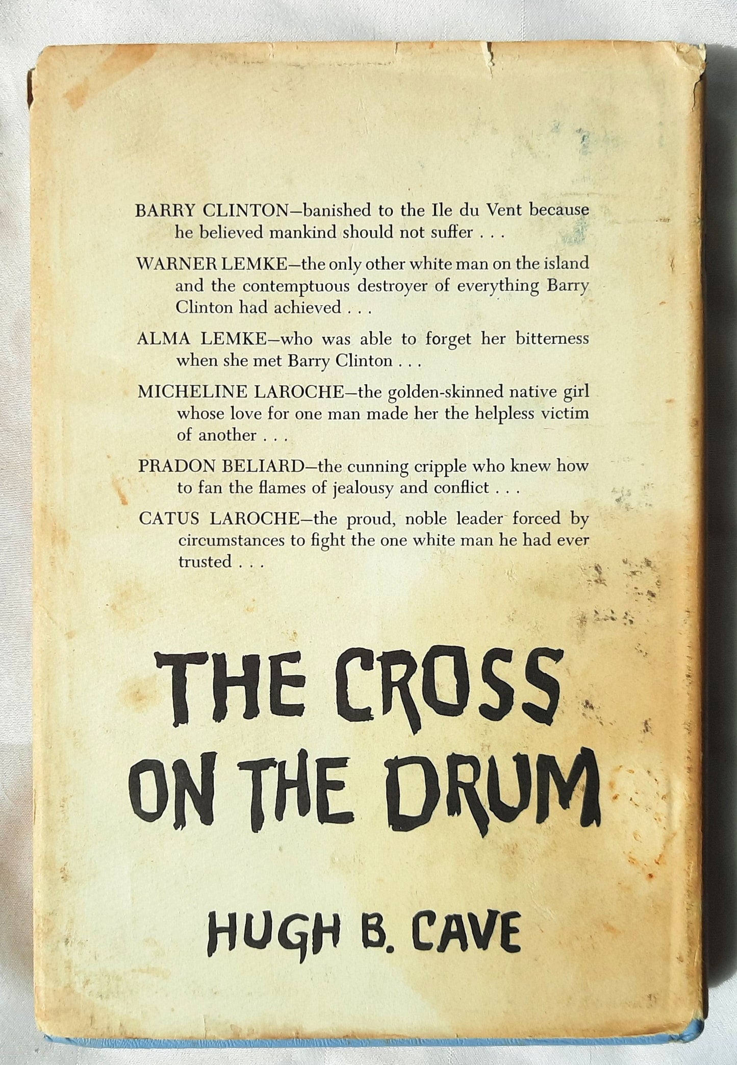 The Cross on the Drum by Hugh B. Cave (Good, 1959, HC, 286 pages, Doubleday & Co.)