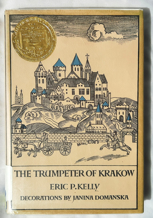 The Trumpeter of Krakow by Eric P. Kelly; Janina Domanska (Good, 1966, HC, 209 pages, MacMillan Company)