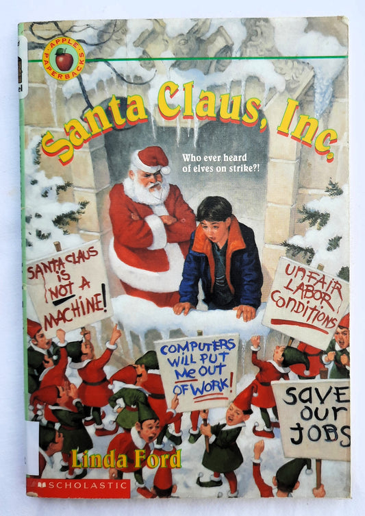 Santa Claus Inc. by Linda Ford (Good, 1997, Pbk, 72 pages, Scholastic)
