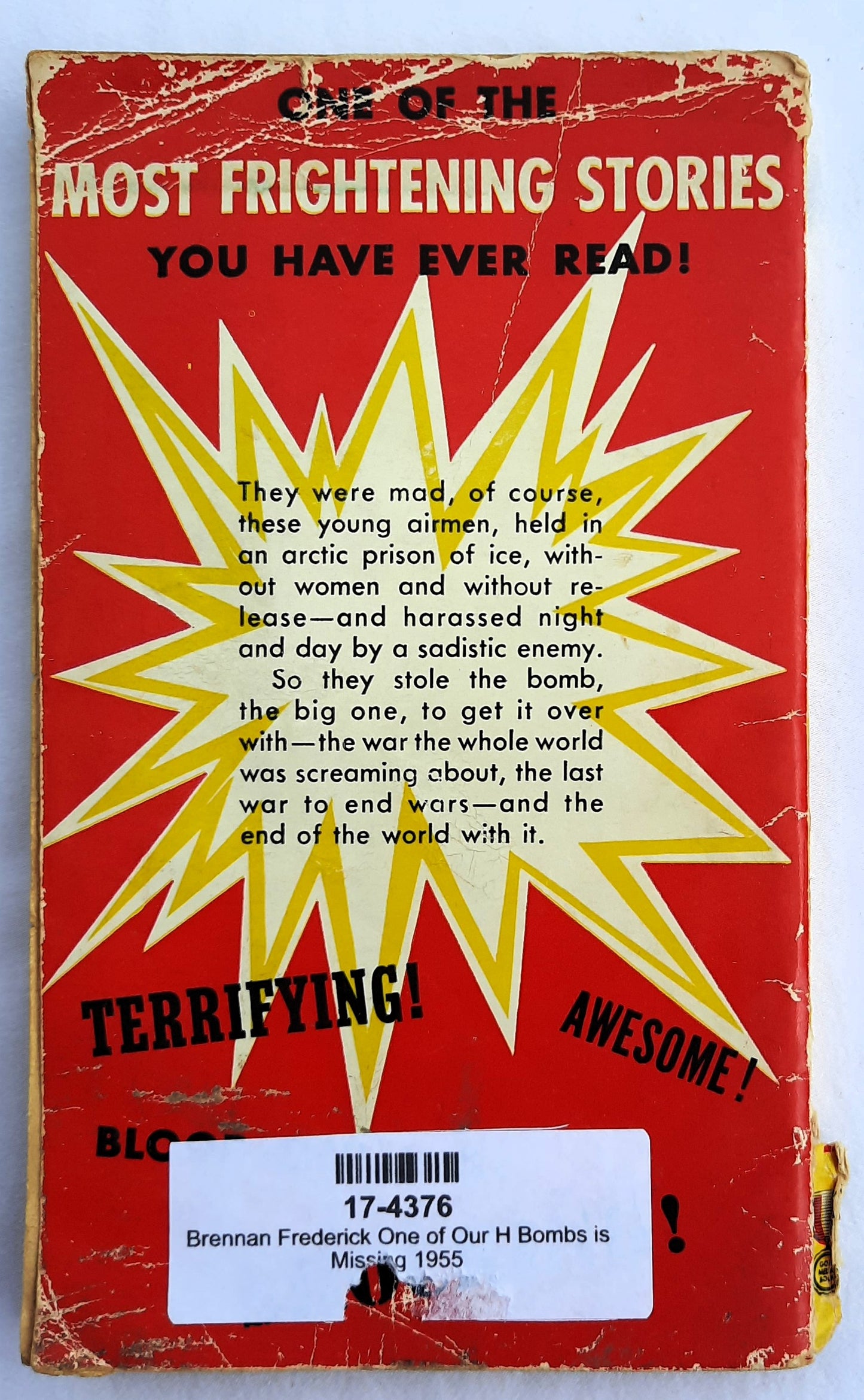 One of Our H Bombs is Missing by Frederick Hazlitt Brennan (First Edition, Acceptable, 1955, Pbk, 132 pages, Gold Medal Books)