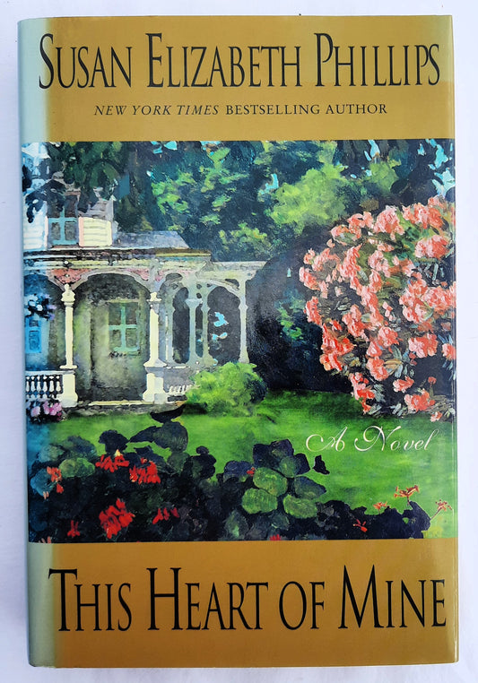 This Heart of Mine by Susan Elizabeth Phillips (Very good, 2001, HC, 370 pages, William Morrow)