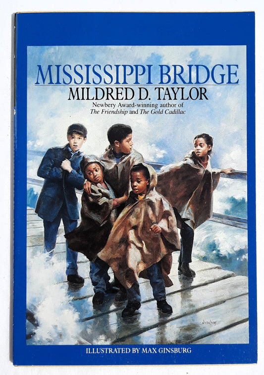 Mississippi Bridge by Mildred D. Taylor (Very good, 1992, Pbk, 62 pages, Bantam Skylark)