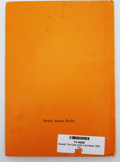 The Case of the Cat's Meow by Crosby Bonsall (Good, 1965, HC, 64 pages, Weekly Reader Books)