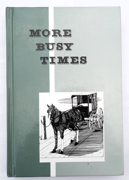 More Busy Times Reader by Pathway Publishers (Very good, 2014, HC, 288 pages)
