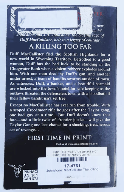 MacCallister: The Killing by William W. Johnstone; J.A. Johnstone (The Eagles Legacy, Very Good, 2012, Pbk, 348 pages, Pinnacle Western)