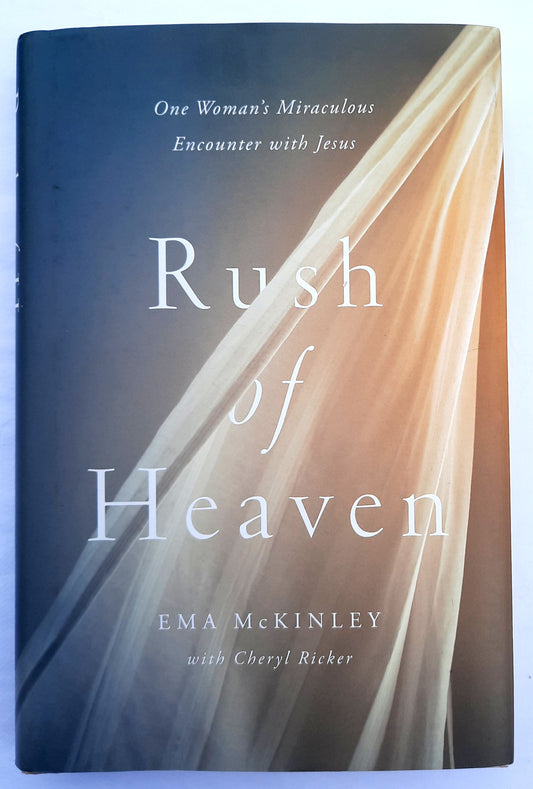 Rush of Heaven by Ema McKinley (Good, 2014, Pbk, 269 pages, Zondervan)