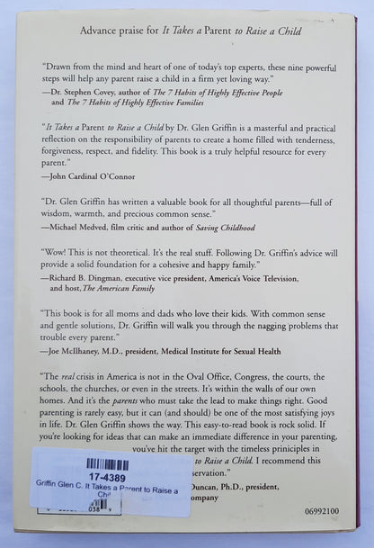 It Takes a Parent to Raise a Child: 9 Principles for Families to Love and Live By by Glen C. Griffin (Very good, 1999, HC, 164 pages, Golden Books)