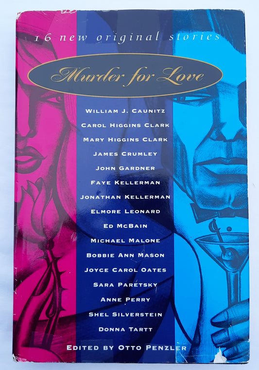 Murder for Love edited by Otto Penzler (Good, 1996, HC, 319 pages, Delacorte Press)