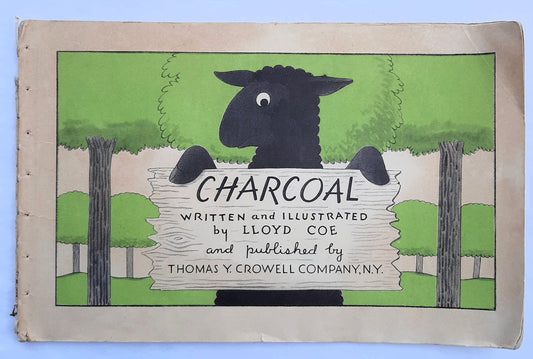 Charcoal by Lloyd Coe (Acceptable, 1946, Pbk, Thomas Y. Crowell)