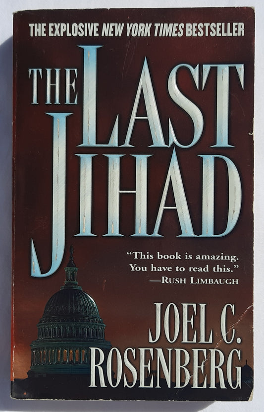 The Last Jihad #1 by Joel Rosenberg (Good, 2006, Pbk, 352 pages, Tyndale House)