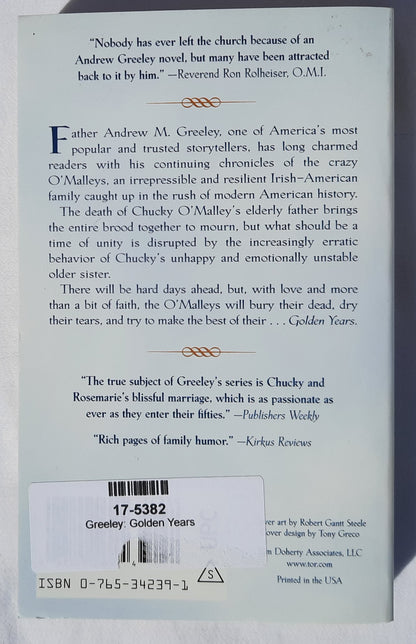 Golden Years #6 by Andrew M. Greeley (Very good, 2005, Pbk, 291 pages, Forge Fiction)