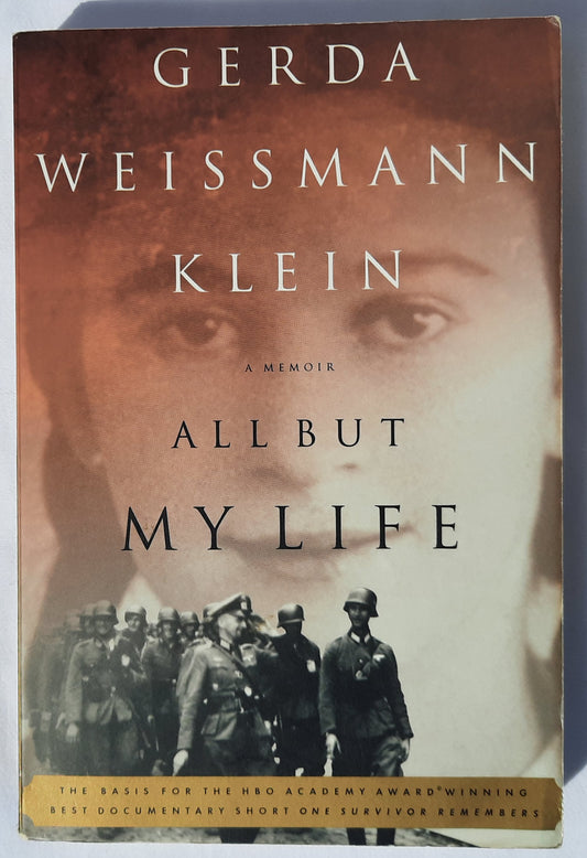 All But My Life by Gerda Weissmann Klein (Good, 1998, Pbk, 261 pages, Hill and Wang)