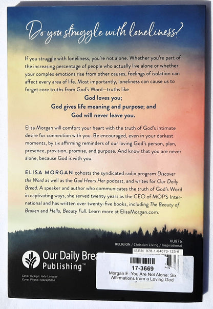 You Are Not Alone: Six Affirmations from a Loving God by Elisa Morgan (Like new, 2021, Pbk, 144 pages, Our Daily Bread Publishing)