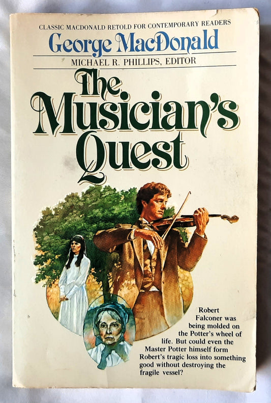 The Musician's Quest by George MacDonald (Good, 1984, Pbk, 264 pages, Bethany House)