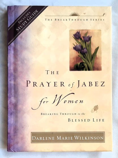 The Prayer of Jabez for Women by Darlene Marie Wilkinson (Like New, 2002, HC, 105 pages, Multnomah)