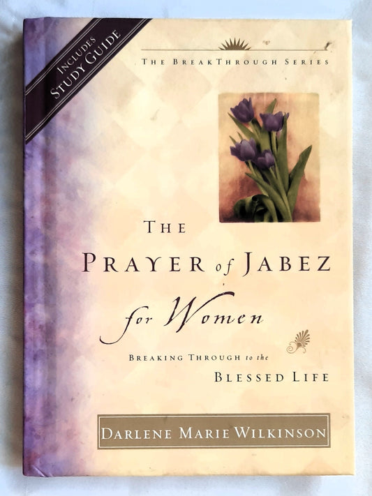 The Prayer of Jabez for Women by Darlene Marie Wilkinson (Like New, 2002, HC, 105 pages, Multnomah)
