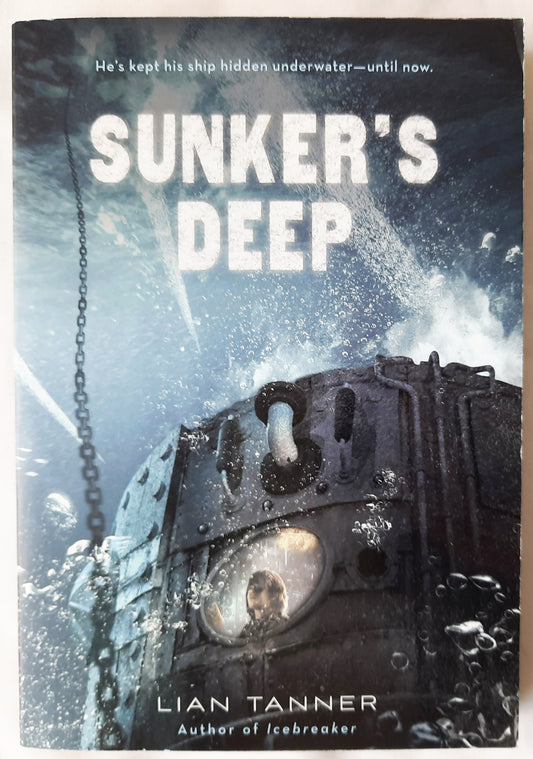 Sunker's Deep #2 by Lian Tanner (Icebreaker Trilogy, New, 2017, Pbk, 288 pages, Scholastic)