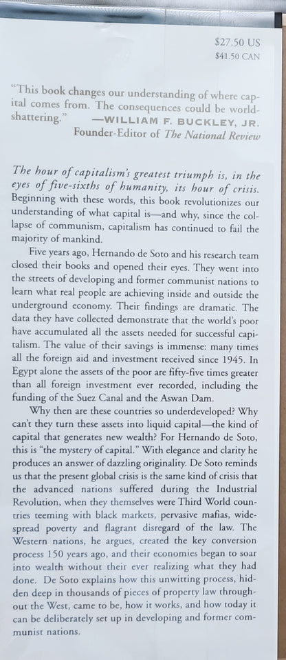 The Mystery of Capital: Why Capitalism Triumphs in the West and Fails Everywhere Else by Hernando de Soto (Good, 2000, HC, 276 pages, Basic Books)