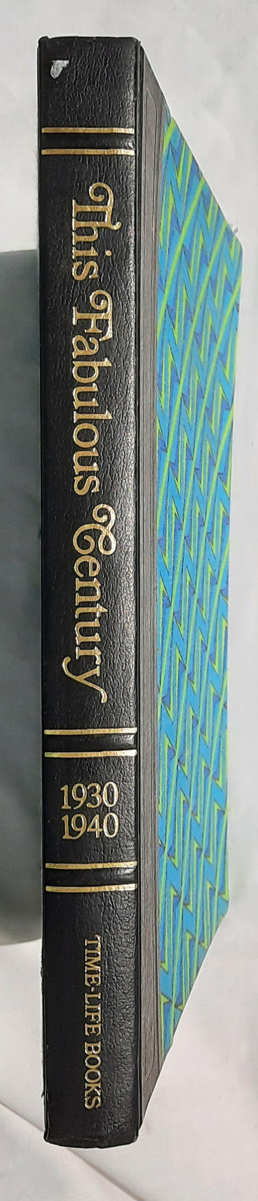 This Fabulous Century 1930-1940 edited by Ezra Brown; Mary Y. Steinbauer (Very good, 1961, HC, Time Life Books)