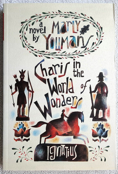 Charis in the World of Wonders by Marly Youmans (New, 2020, Pbk, 332 pages, Ignatius Press)