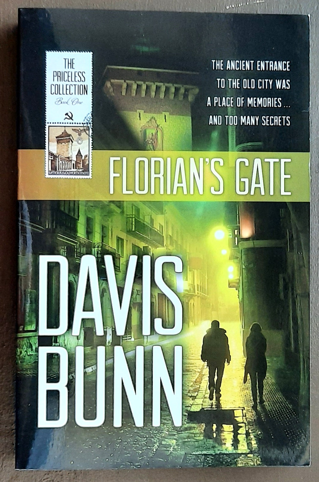 Florian's Gate #1 by Davis Bunn (The Priceless Collection, New, 2013, Pbk, 341 pages, Hendrickson)