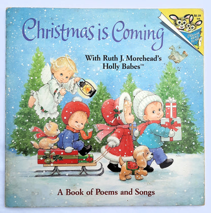 Christmas Is Coming with Ruth Morehead's Holly Babes (Good, 1990, Pbk, 32 pages, Random House)