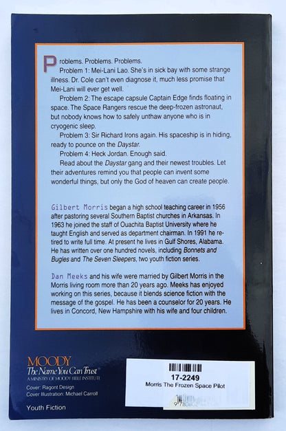 The Frozen Space Pilot by Gilbert Morris; Dan Meeks (Daystar Voyages Series #8, New, 1999, Pbk, 160 pages, Moody Pub.)