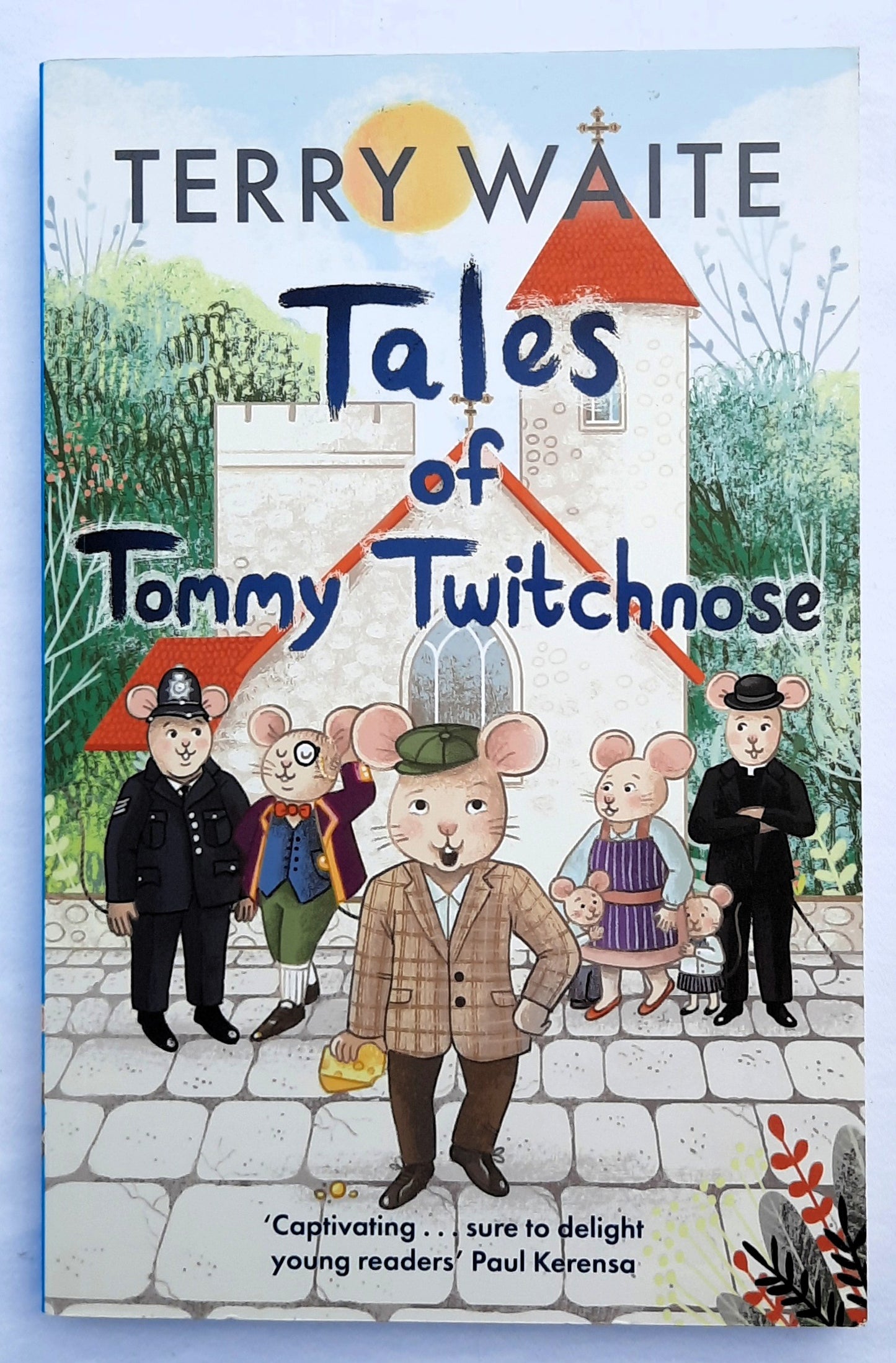 Tales of Tommy Twitchnose by Terry Waite (New, 2020, PBK, 108 pages, SPCK Pub.)