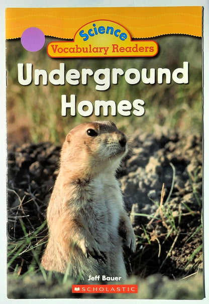 Science Vocabulary Readers: Underground Homes by Jeff Bauer (Very good, 2007, Pbk, 16 pages, Scholastic)