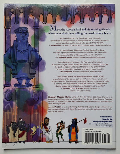 Paul and His Friends by Rebekah McLeod Hutto; J. Popcak (New, 2018, Pbk, 32 pages, Paraclete Press)