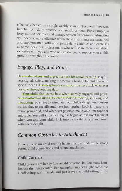 The Connected Child: Bring Hope and Healing to Your Adoptive Family by Karyn B. Purvis; David R. Cross; Wendy Lyons Sunshine (Very Good, 2007, Pbk, 264 pages, McGraw Hill)