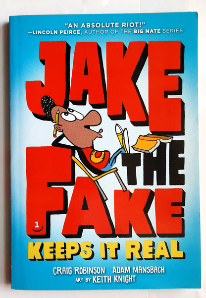 Jake the Fake Keeps It Real by Craig Robinson; Adam Mansbach (New, 2018, Pbk, 160 pages, Yearling)