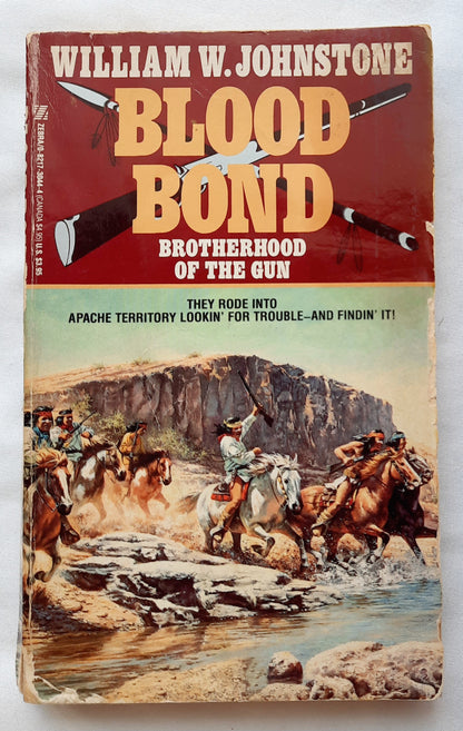 Blood Bond #2: Brotherhood of the Gun von William W. Johnstone (Gut, 1990, Taschenbuch, 254 Seiten, Zebra Books)